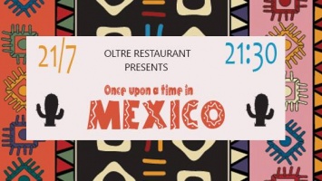 Ananti City Resort: Μεξικάνικες γεύσεις στο Oltre Restaurant